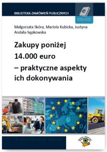 Zakupy poniżej 14.000 euro - praktyczne aspekty ich dokonywania