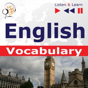 English Vocabulary. Listen & Learn to Speak (for French, German, Italian, Japanese, Polish, Russian,