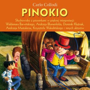 Pinokio. Słuchowisko dla dzieci