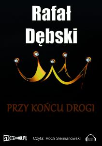 Przy końcu drogi