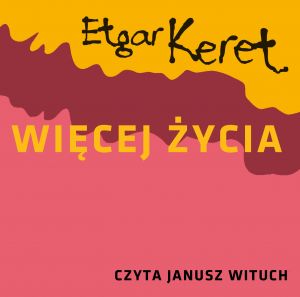 Więcej życia