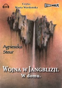 Wojna w Jangblizji. W domu.