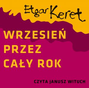 Wrzesień przez cały rok