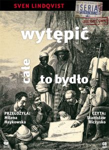 Wytępić całe to bydło