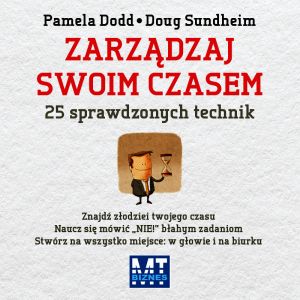 Zarządzaj swoim czasem
