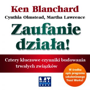 Zaufanie działa!