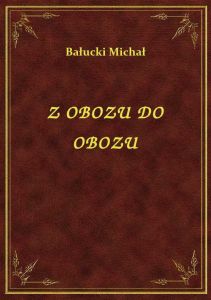 Z Obozu Do Obozu