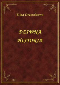 Dziwna Historia