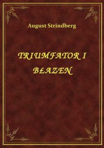 Triumfator I Błazen