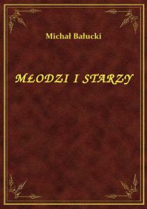 Młodzi I Starzy