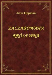 Zaczarowana Królewna
