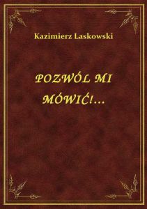 Pozwól Mi Mówić!...