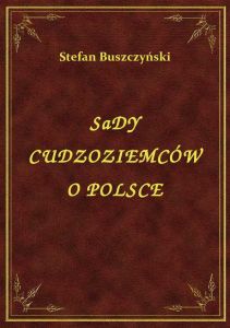 Sądy Cudzoziemców O Polsce