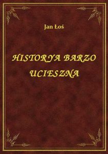 Historya Barzo Ucieszna