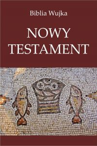 Biblia Wujka. Nowy Testament.