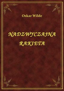 Nadzwyczajna Rakieta
