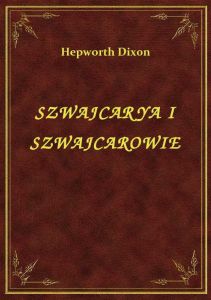 Szwajcarya I Szwajcarowie