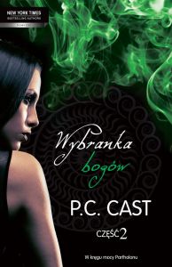 Wybranka bogów, część 2
