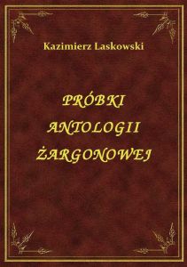 Próbki Antologii Żargonowej