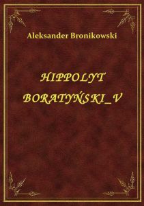 Hippolyt Boratyński V