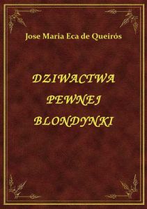 Dziwactwa pewnej blondynki