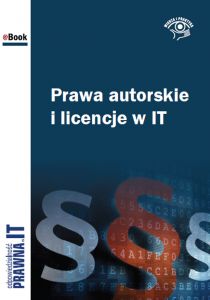 Prawa autorskie i licencje w IT