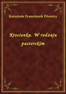 Krosienka. W rodzaju pasterskim