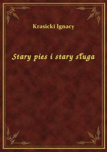 Stary pies i stary sługa