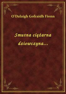 Smutna ciężarna dziewczyna...