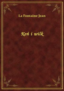 Koń i wilk