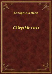 Chłopskie serce