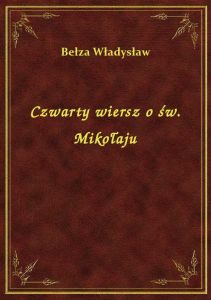Czwarty wiersz o św. Mikołaju
