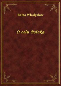 O celu Polaka