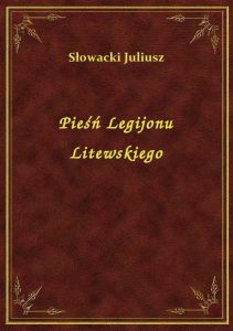 Pieśń Legijonu Litewskiego