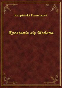 Rozstanie się Medona
