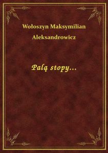 Palą stopy...