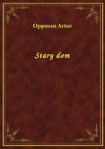 Stary dom