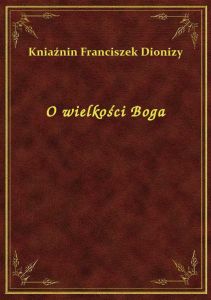 O wielkości Boga