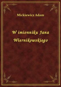 W imionniku Jana Wiernikowskiego