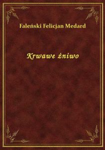 Krwawe żniwo