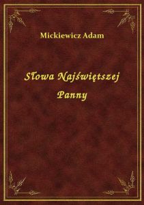 Słowa Najświętszej Panny