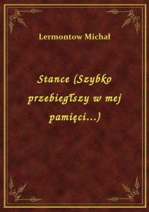 Stance (Szybko przebiegłszy w mej pamięci...)