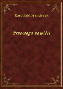 Przewaga zawiści