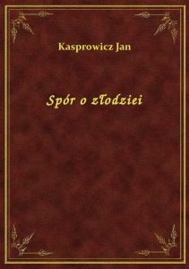 Spór o złodziei