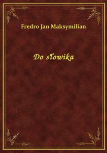 Do słowika