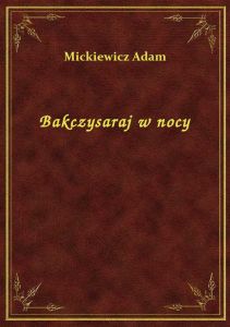 Bakczysaraj w nocy