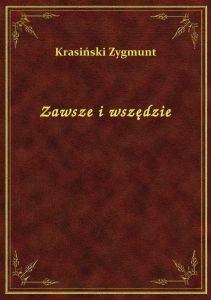 Zawsze i wszędzie