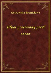 Długi przerwany pereł sznur