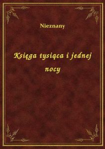 Księga tysiąca i jednej nocy