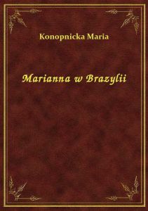 Marianna w Brazylii